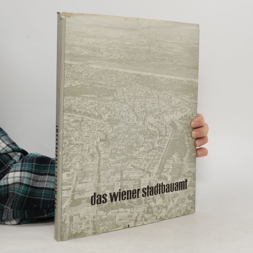Auteurscollectief Das wiener Stadtbauamt