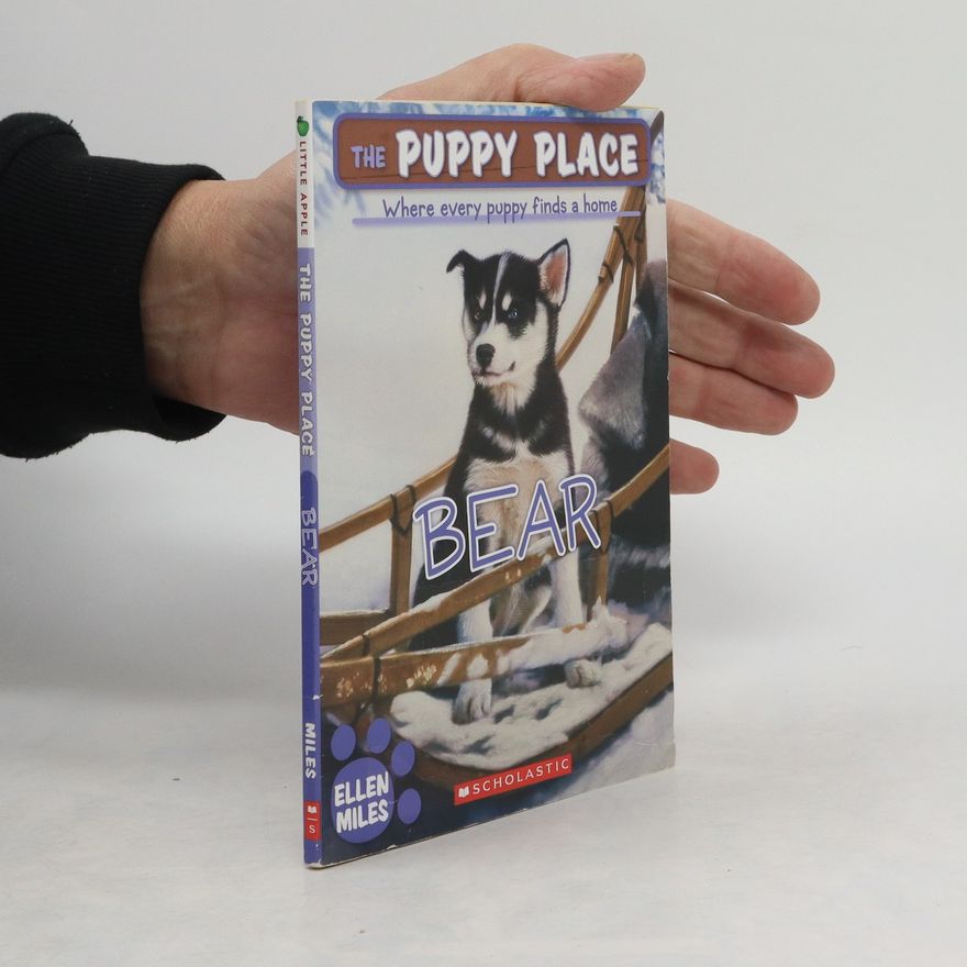 Ellen Miles The Puppy Place. Bear