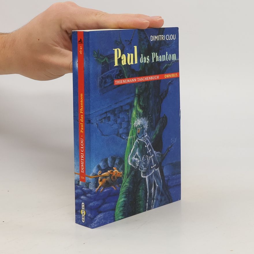 Dimitri Clou Paul das Phantom