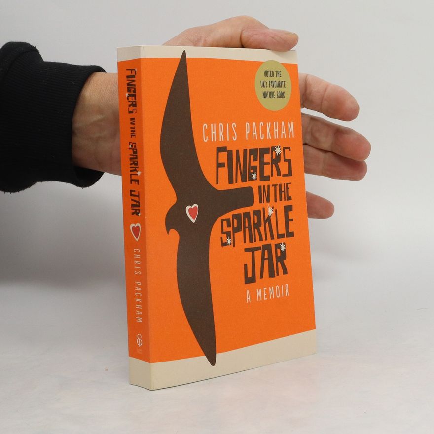 Chris Packham Fingers in the Sparkle Jar