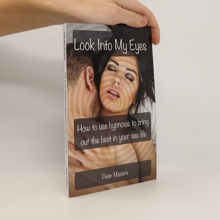 Peter Masters Look Into My Eyes