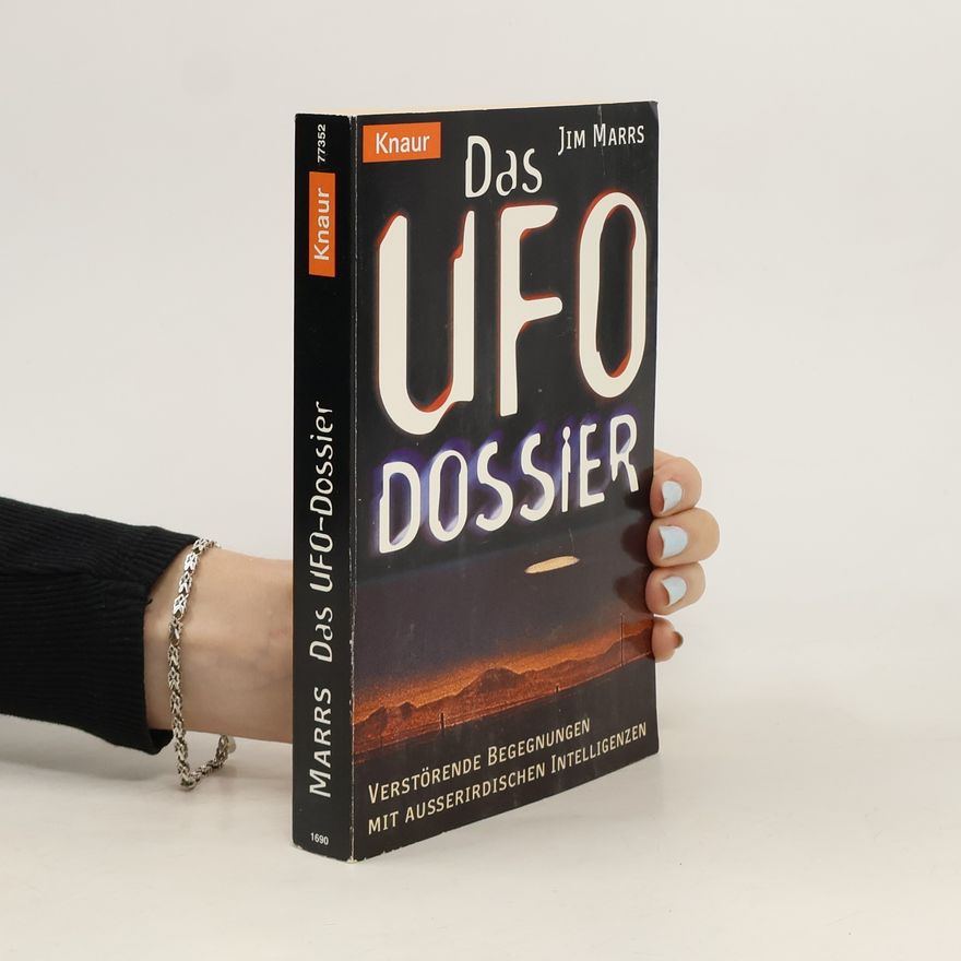 Jim Marrs Das UFO-Dossier