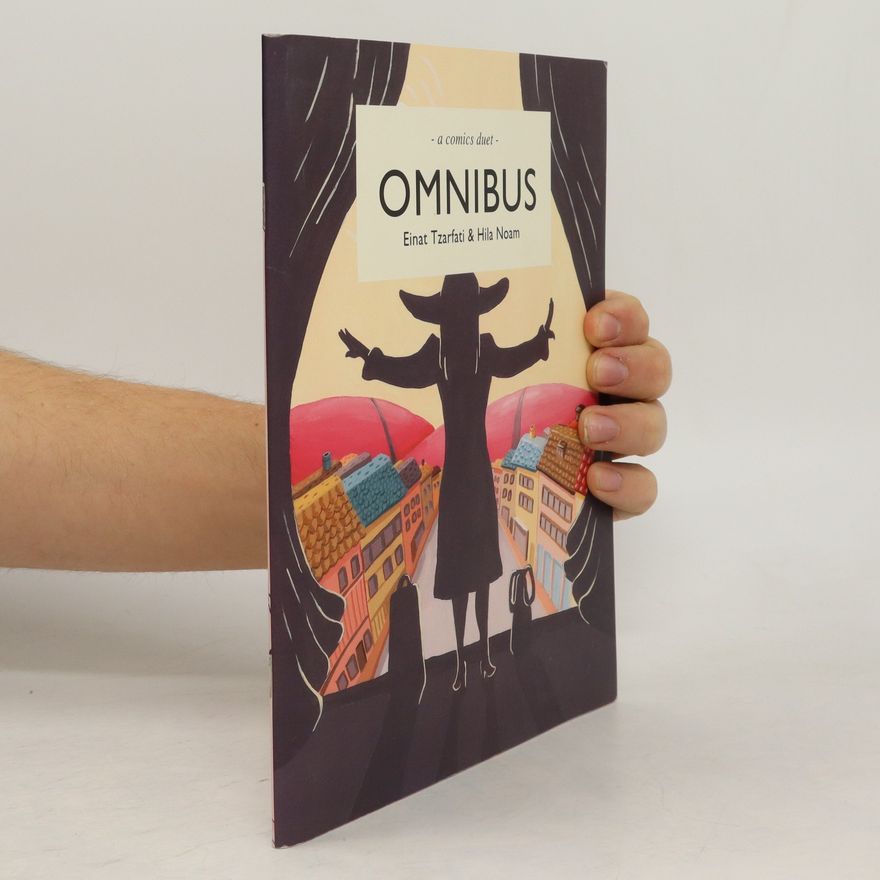 Hila Noam Omnibus, a Comics Duet