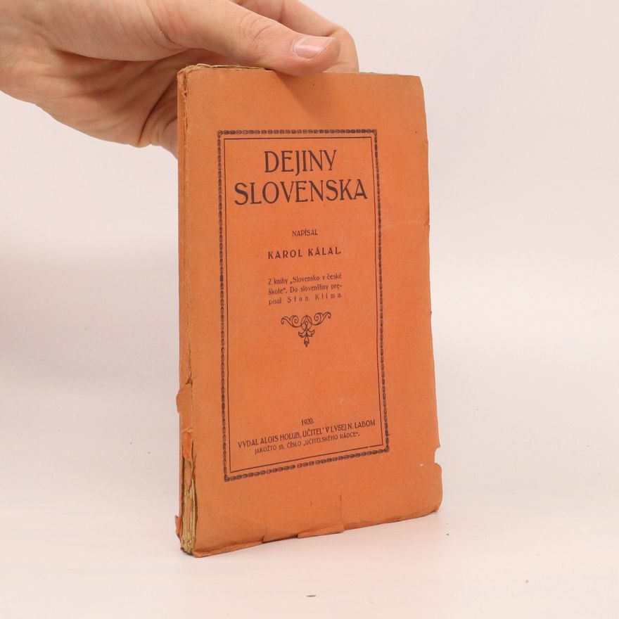 Karol Kálai Dejiny Slovenska