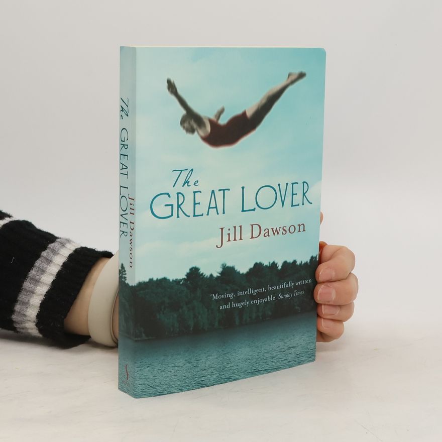 Jill Dawson The Great Lover