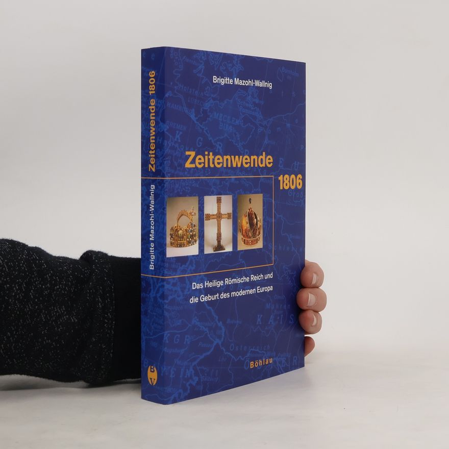 Brigitte Mazohl Zeitenwende 1806