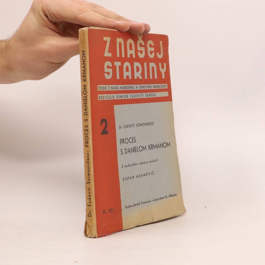 Lajos Szimonidesz Proces s Danielom Krmanom