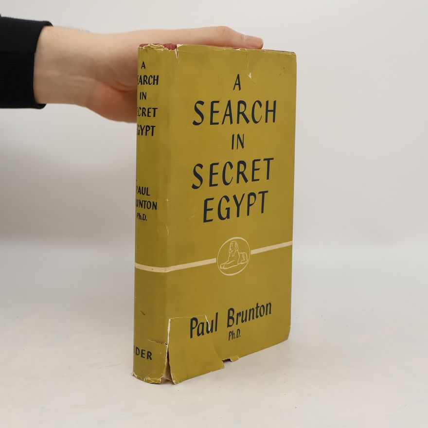 Paul Brunton A search in secret Egypt