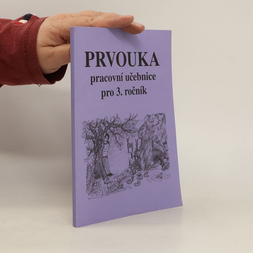 Kolektiv autorů Prvouka pracovní učebnice pro 3. ročník