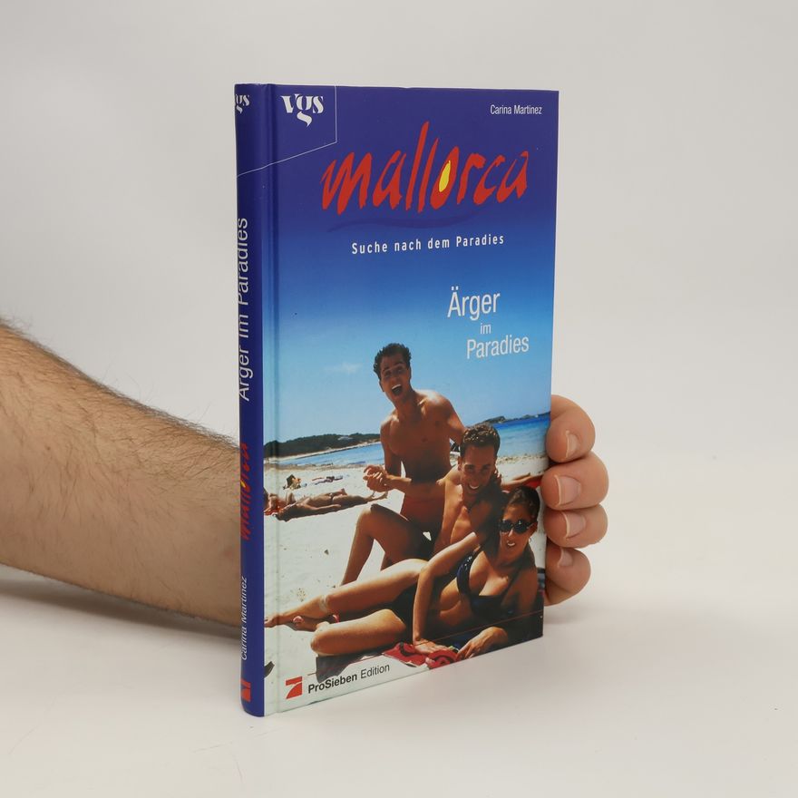 Carina Matinez Mallorca. Suche nach dem Paradies