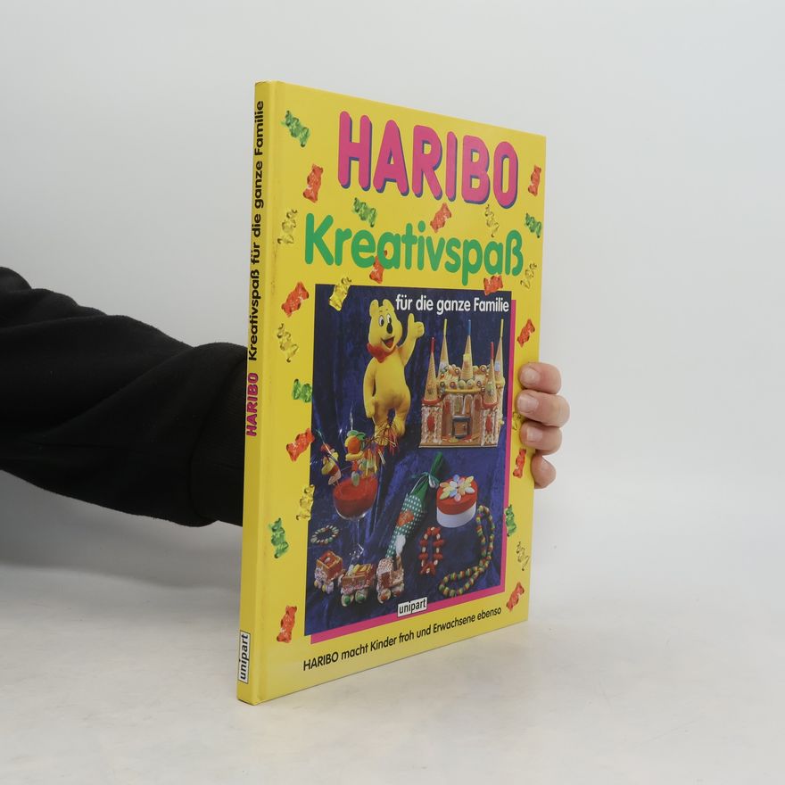 Autorenkollektiv HARIBO Kreativspaß für die ganze Familie.