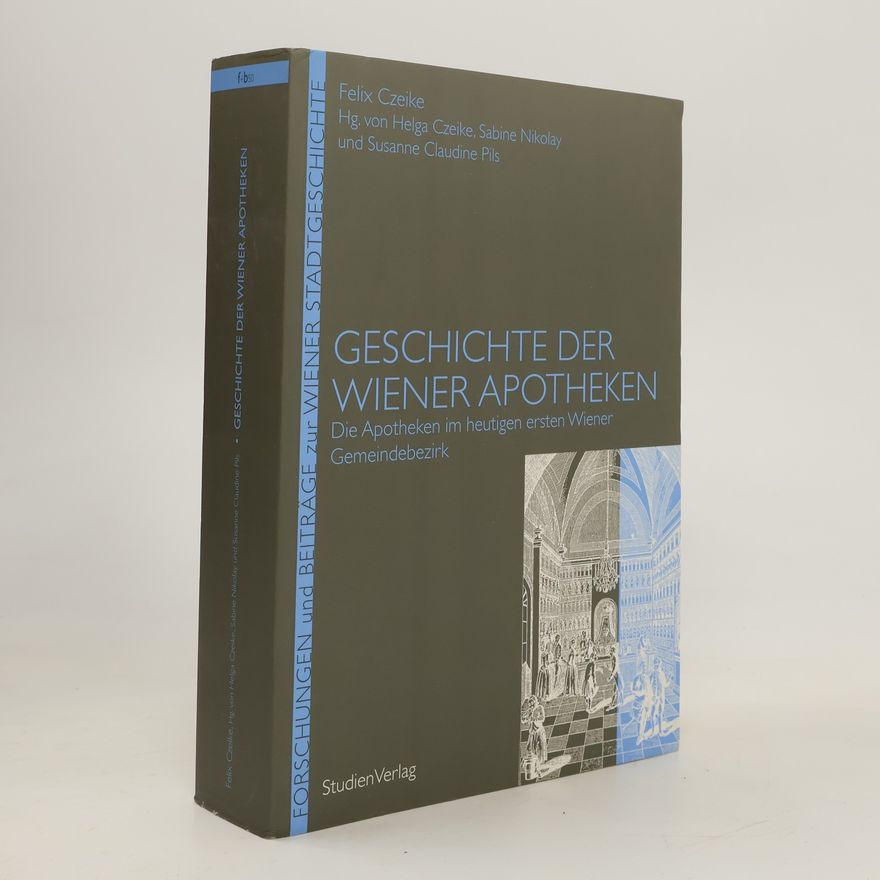 AA.VV. Geschichte der Wiener Apotheken
