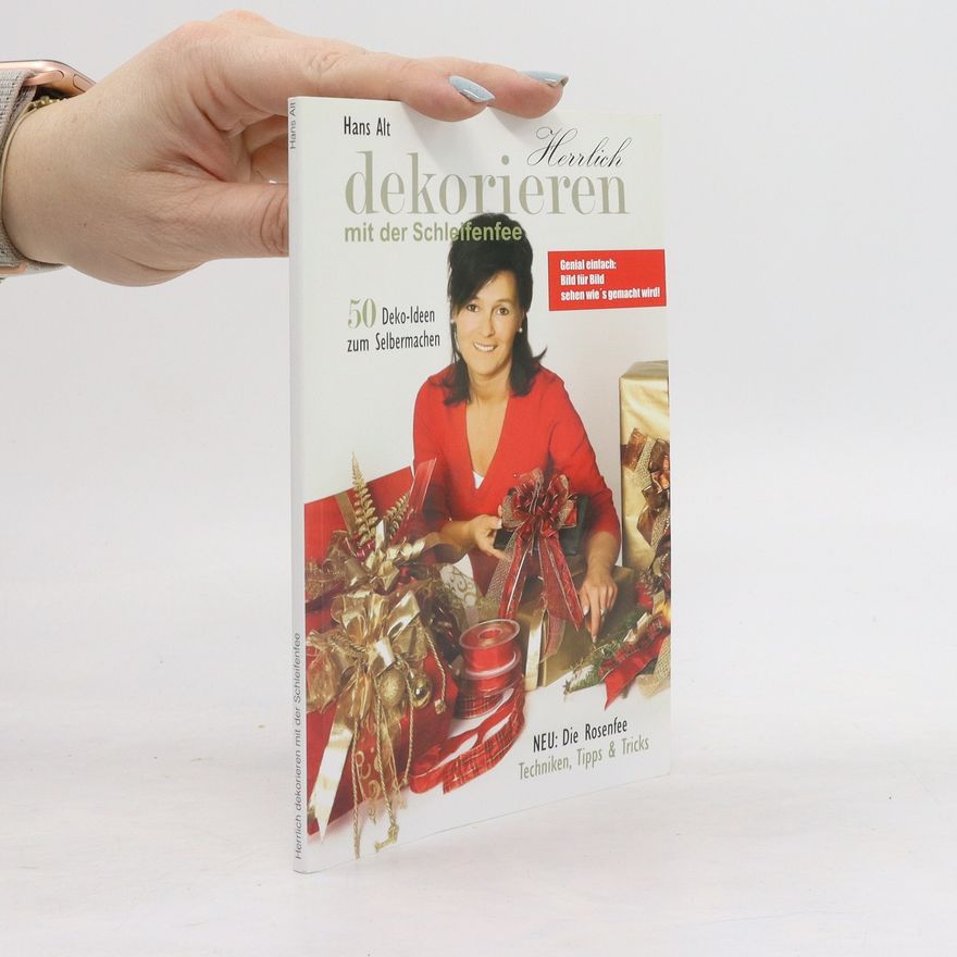 Autorenkollektiv Herrlich dekorieren mit der Schleifenfee