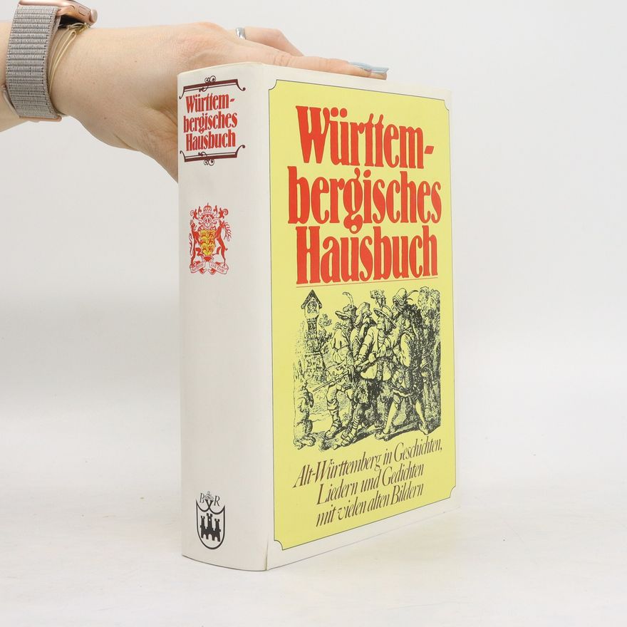 Diethard H. Klein Württembergisches Hausbuch