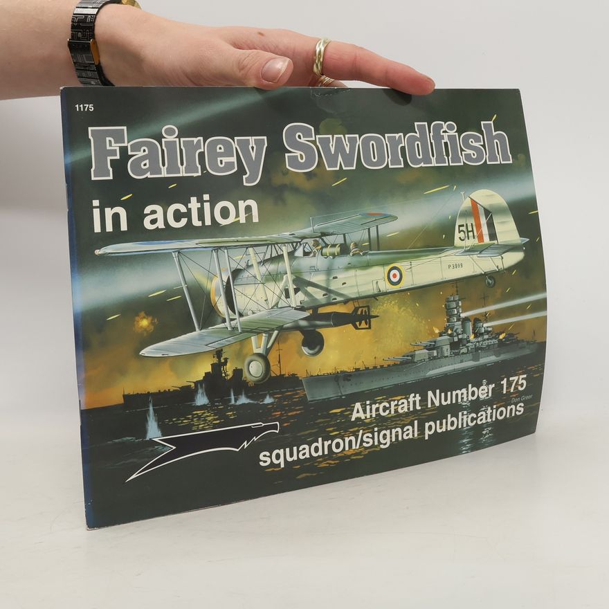 Kolektiv autorů Fairey Swordfish in Action