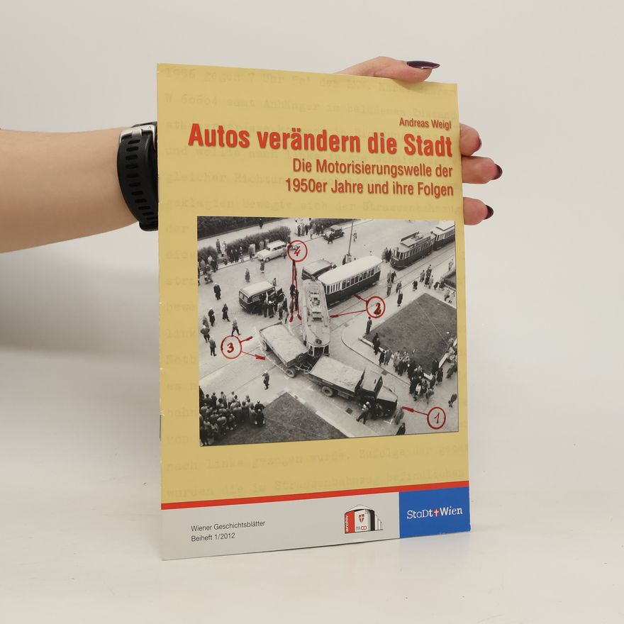 Andreas Weigl Autos verändern die Stadt