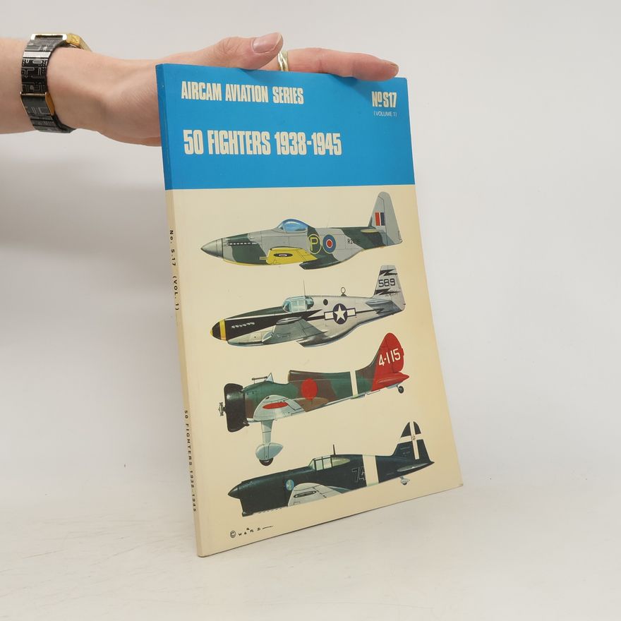 Richard Ward 50 Fighters, 1938-1945