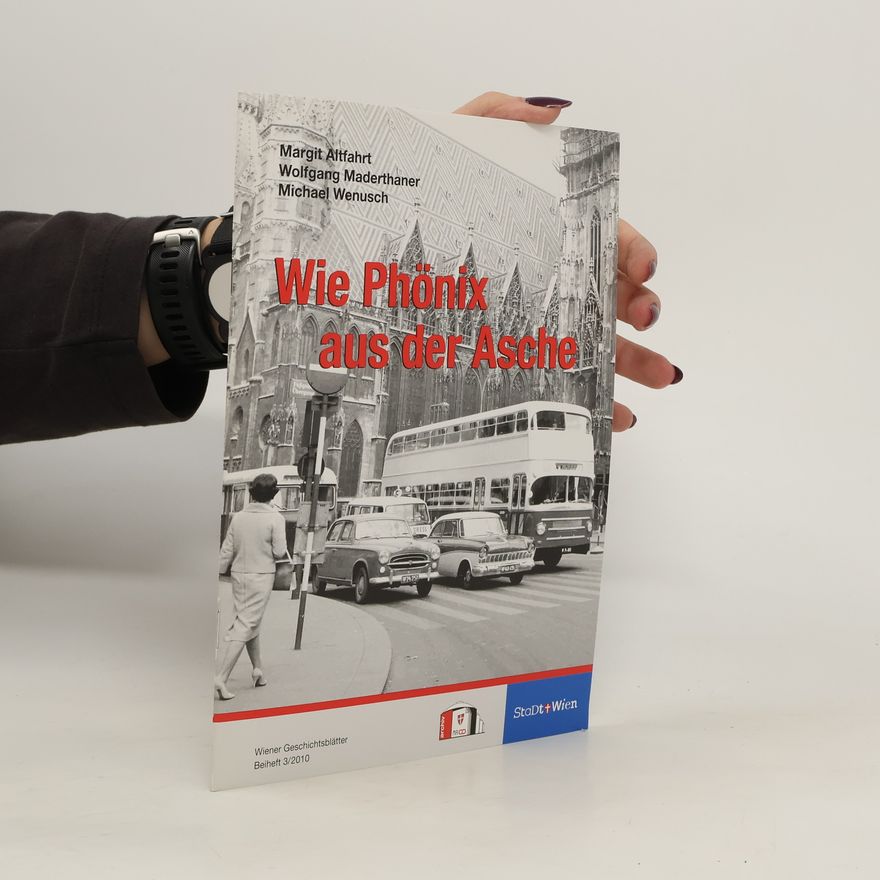 Autorenkollektiv Wie Phönix aus der Asche