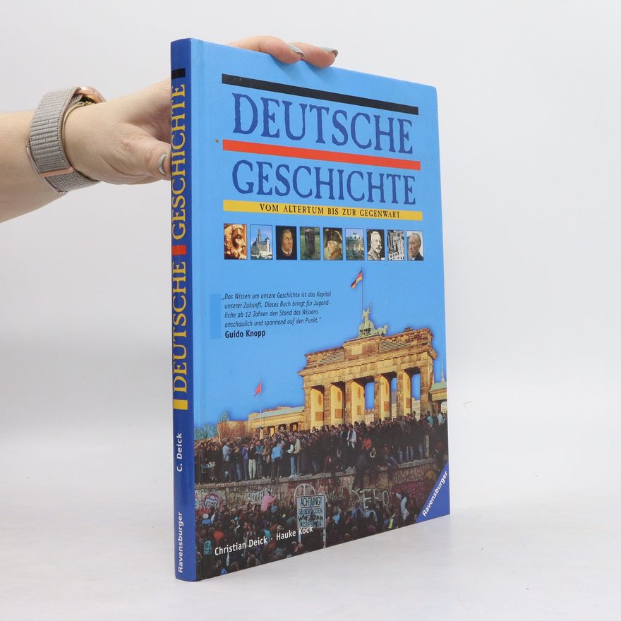 Christian Deick Deutsche Geschichte