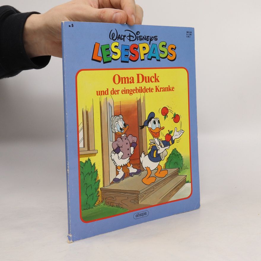 Walt Disney Lesespass. Oma Duck und der eingebildete Kranke