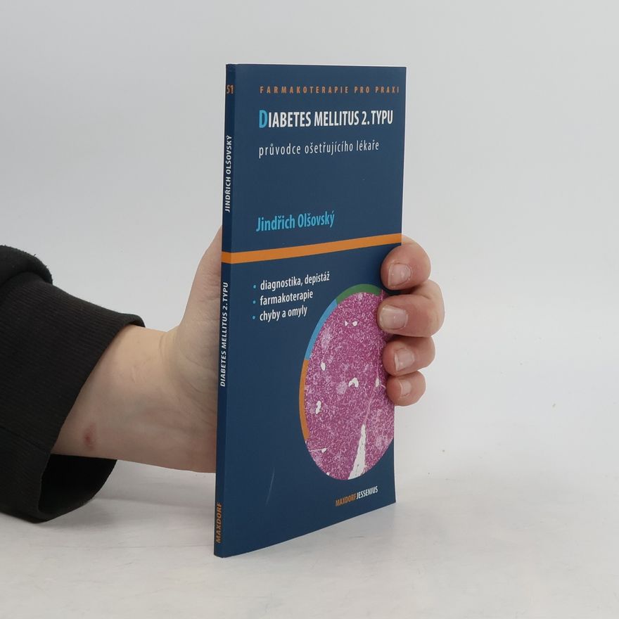Jindřich Olšovský Diabetes mellitus 2. typu