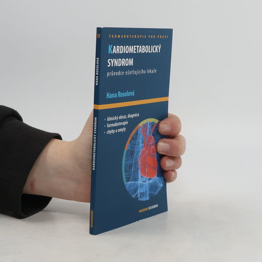 Hana Rosolová Kardiometabolický syndrom