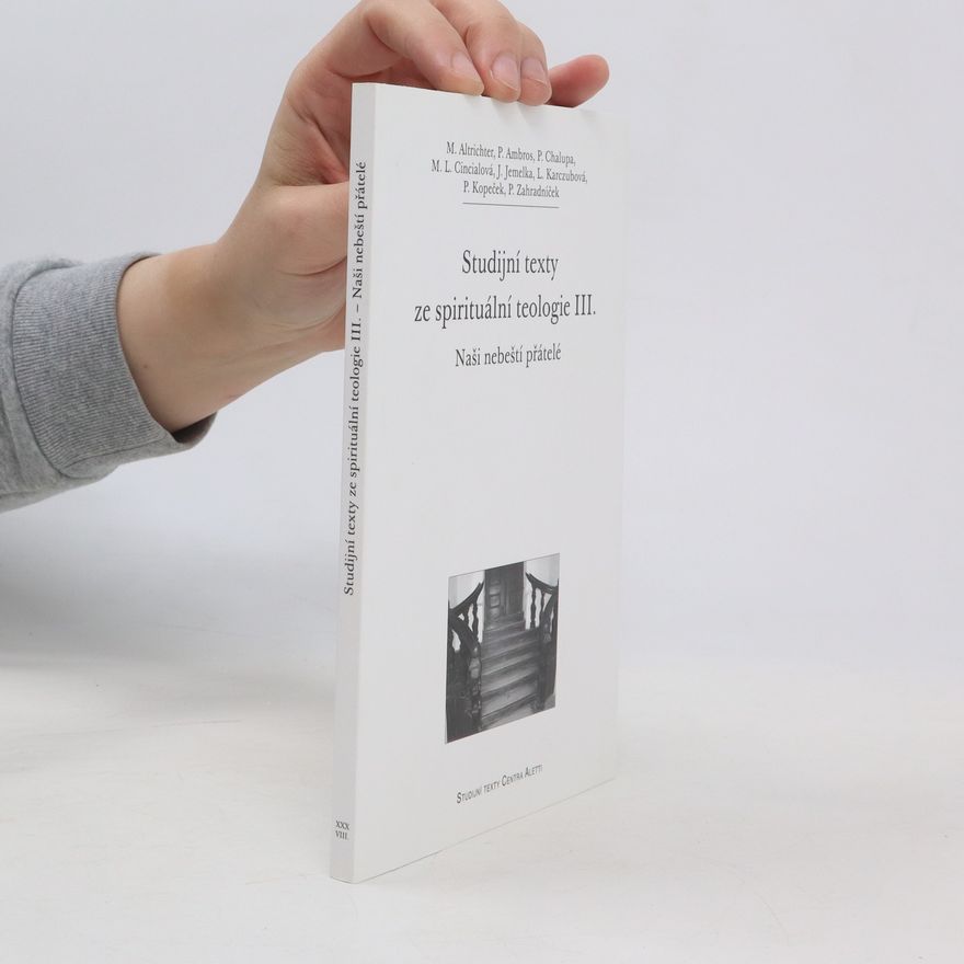 Michal Altrichter Studijní texty ze spirituální teologie III.