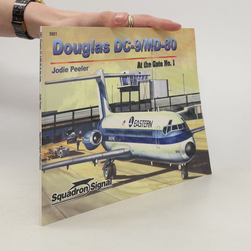 Jodie Peeler Douglas DC-9/MD-80. At the Gate No. 1