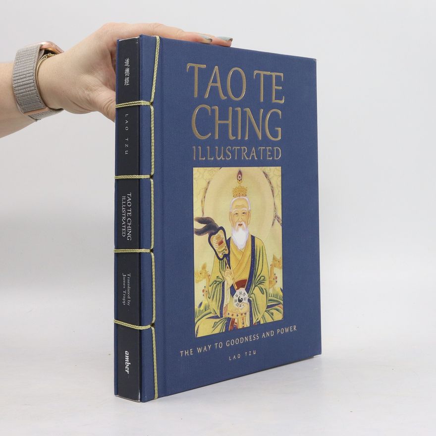 Lao-c' Tao Te Ching Illustrated