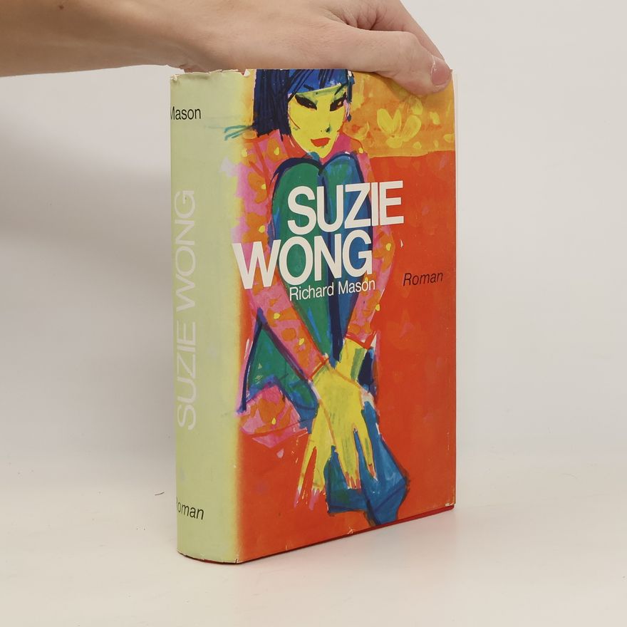 Richard Mason Suzie Wong