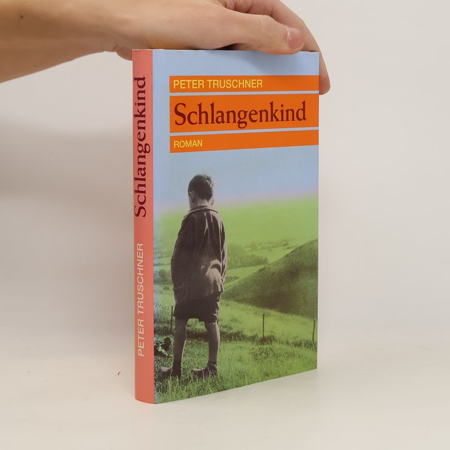 Peter Truschner Schlangenkind