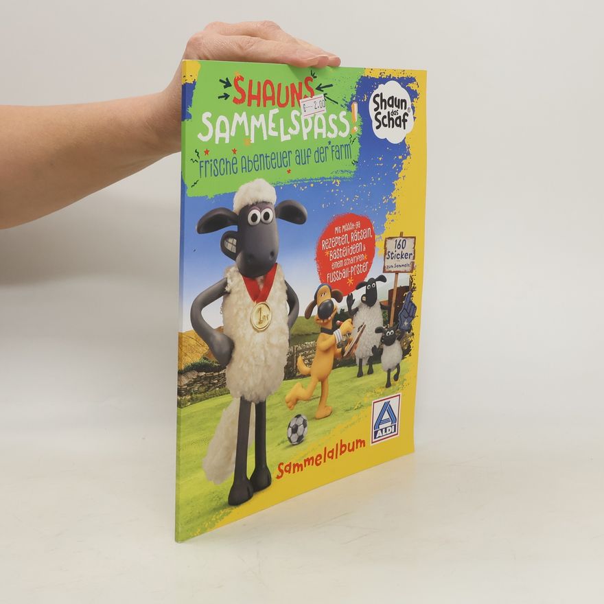 Various authors Shauns Sammelspass!, Frische abenteuer auf der farm