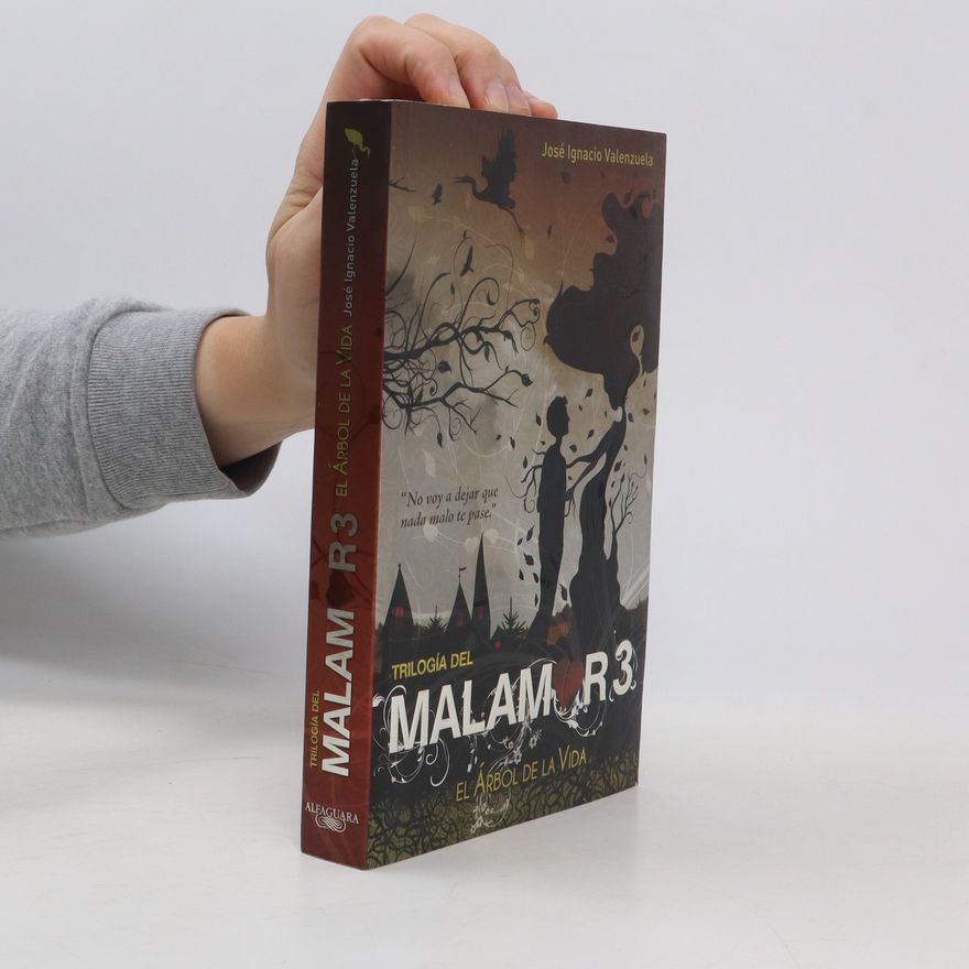 José Ignacio Valenzuela Trilogía del Malamor 3