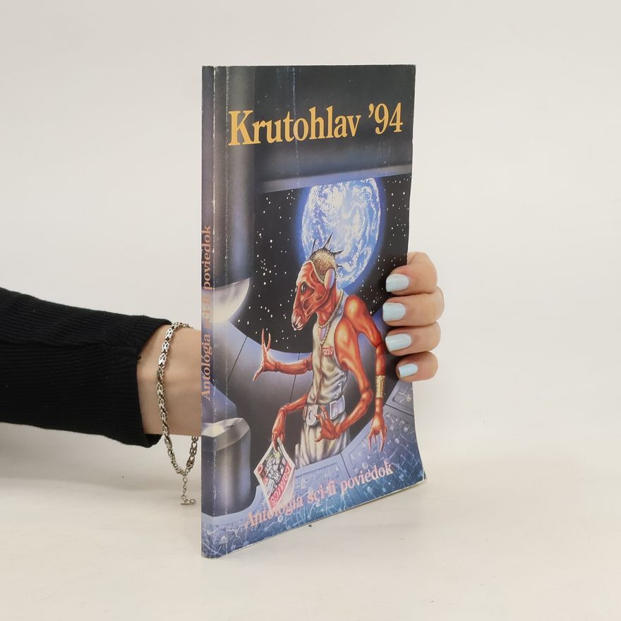 Kolektív autorov Krutohlav '94. Antológia sci-fi poviedok