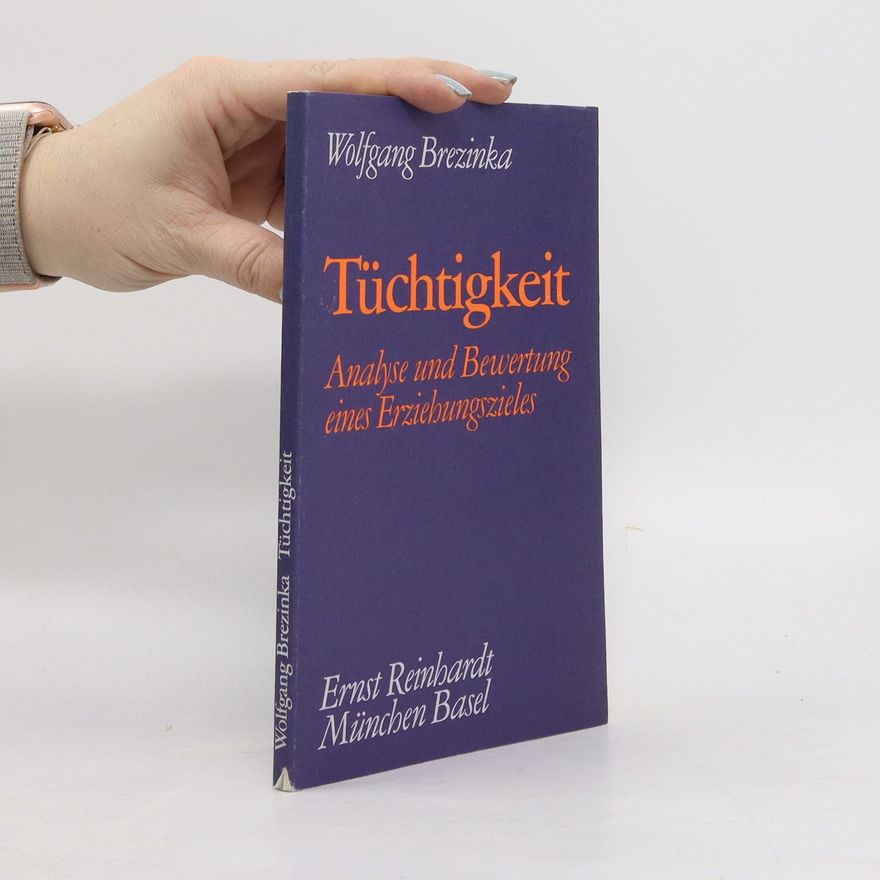 Wolfgang Brezinka Tüchtigkeit