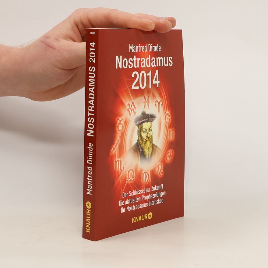 Manfred Dimde Nostradamus 2014
