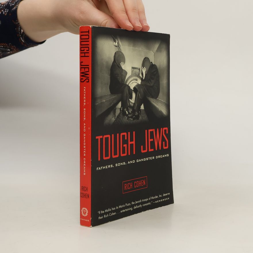 Rich Cohen Tough Jews