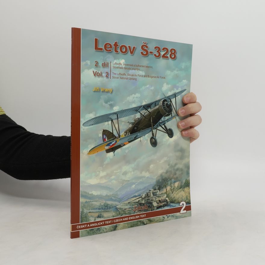 Jiří Vraný Letov Š-328. 2. díl,. Luftwaffe, slovenské a bulharské letectvo, Slovenské národní povstání