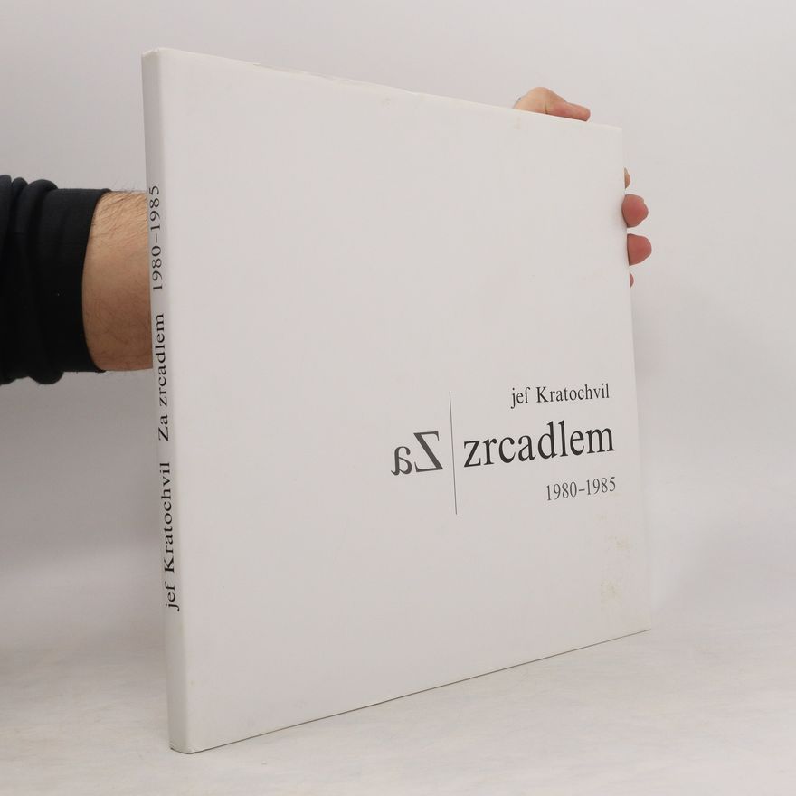 Jef Kratochvil Za zrcadlem
