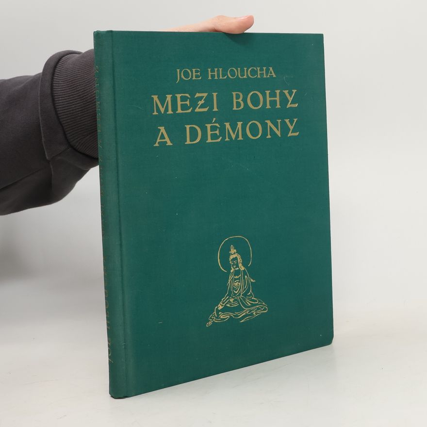 Joe Hloucha Mezi bohy a démony