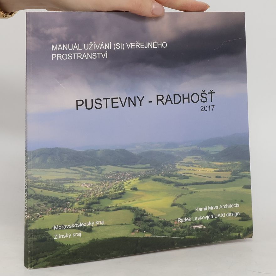 Kolektiv autorů Pustevny - Radhošť 2017