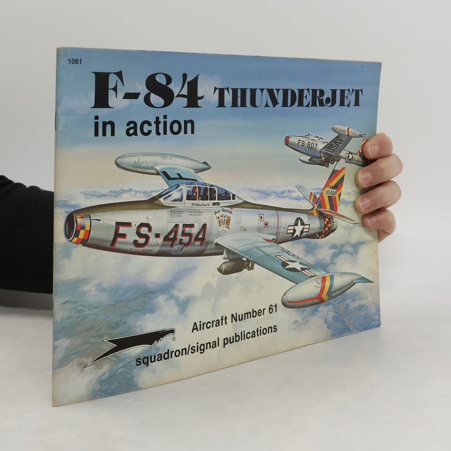 David W. Menard F-84 Thunderjet in action