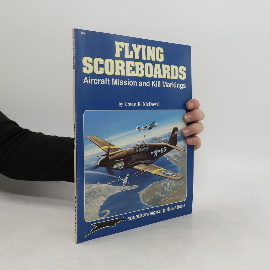 Ernest R McDowell Flying Scoreboards