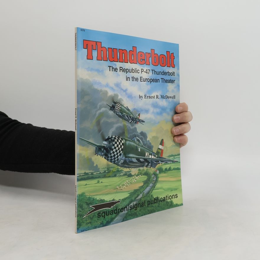 Ernest R McDowell Thunderbolt
