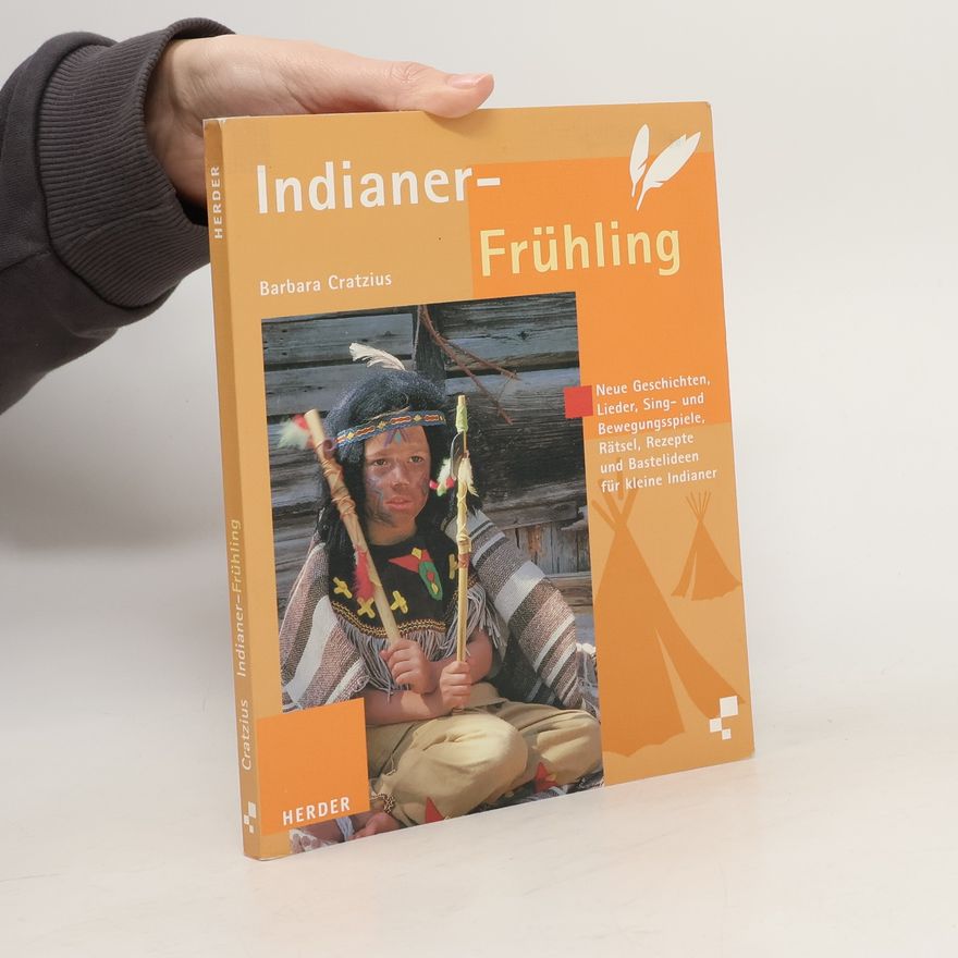 Barbara Cratzius Indianer-Frühling