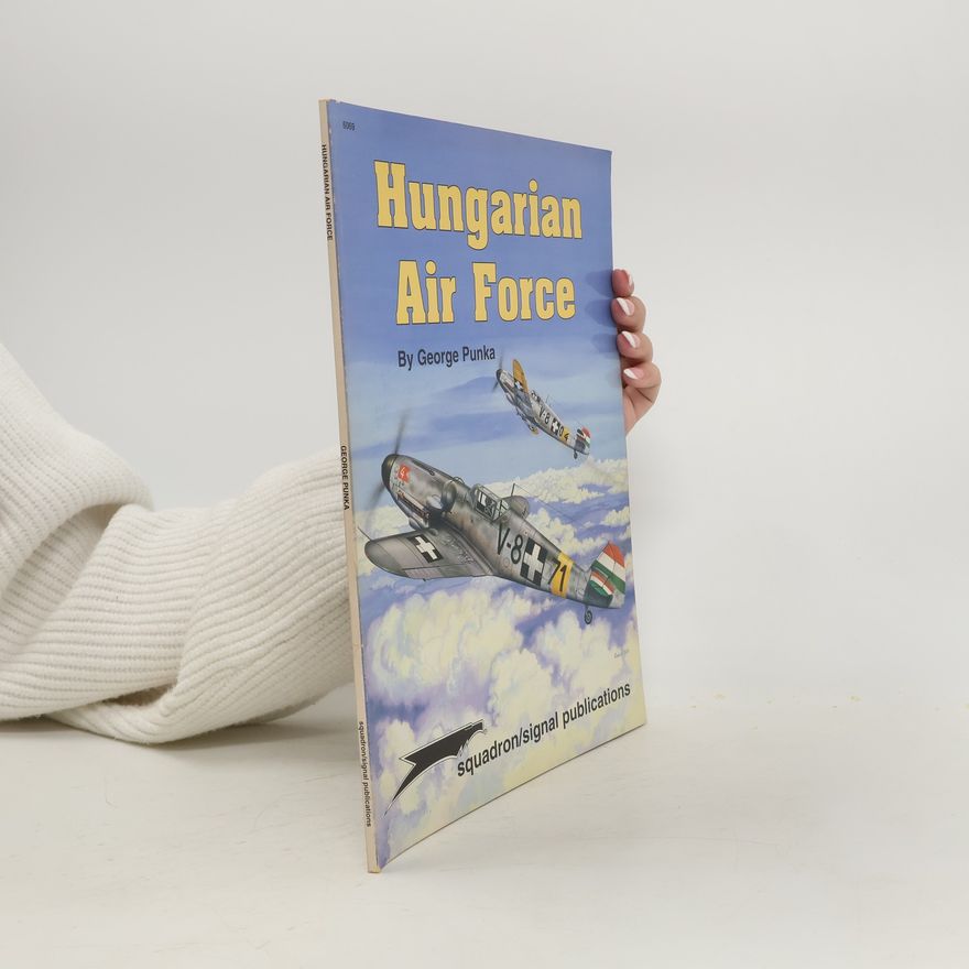 George Punka Hungarian Air Force