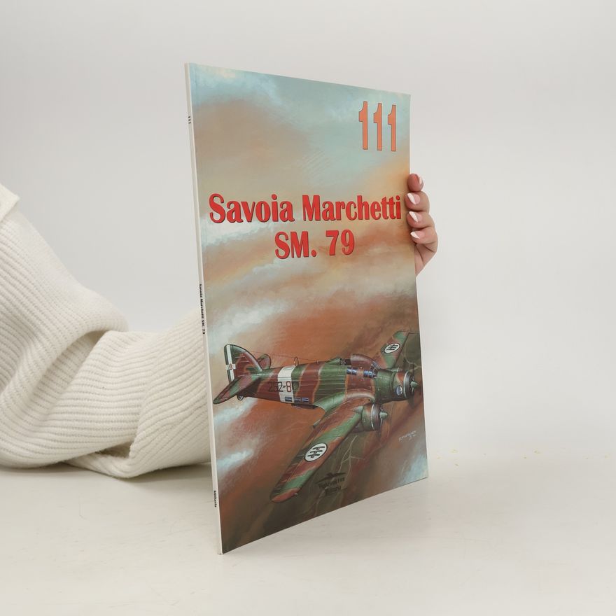 Various authors Savoia Marchetti SM. 79
