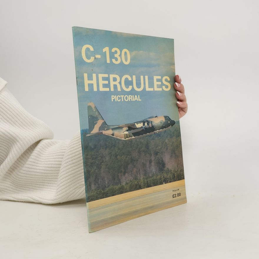 Kolektiv autorů C-130 Hercules Pictorial