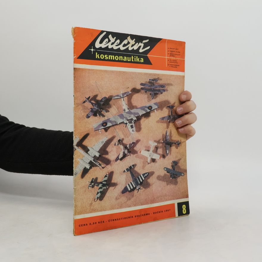 Kolektiv autorů Letectví + kosmonautika 8/1967