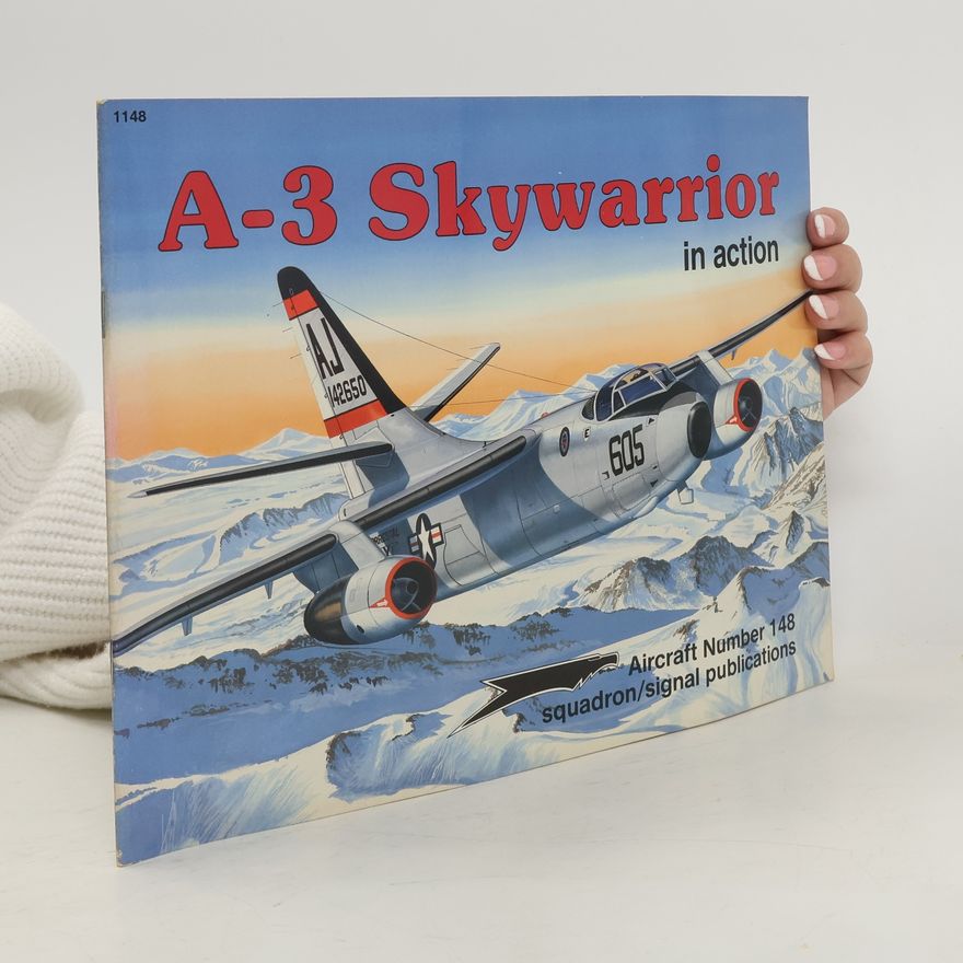Autores varios A-3 Skywarrior in Action. 148
